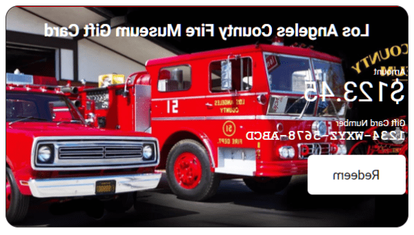 Los Angeles County Fire Museum Gift Card